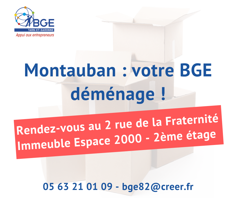BGE Montauban déménage au 2 rue de la Fraternité