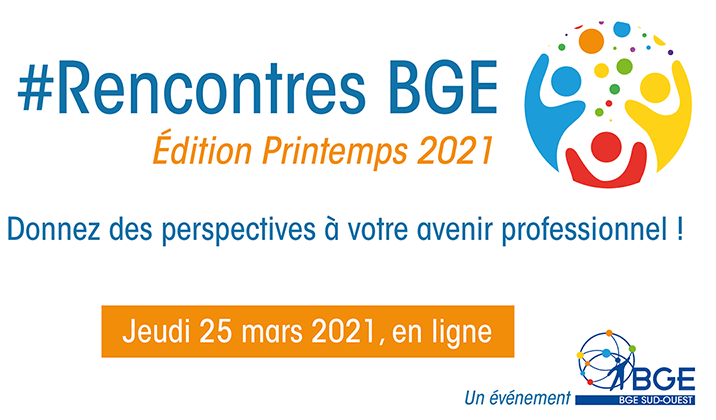 Rencontres BGE - Printemps 2021