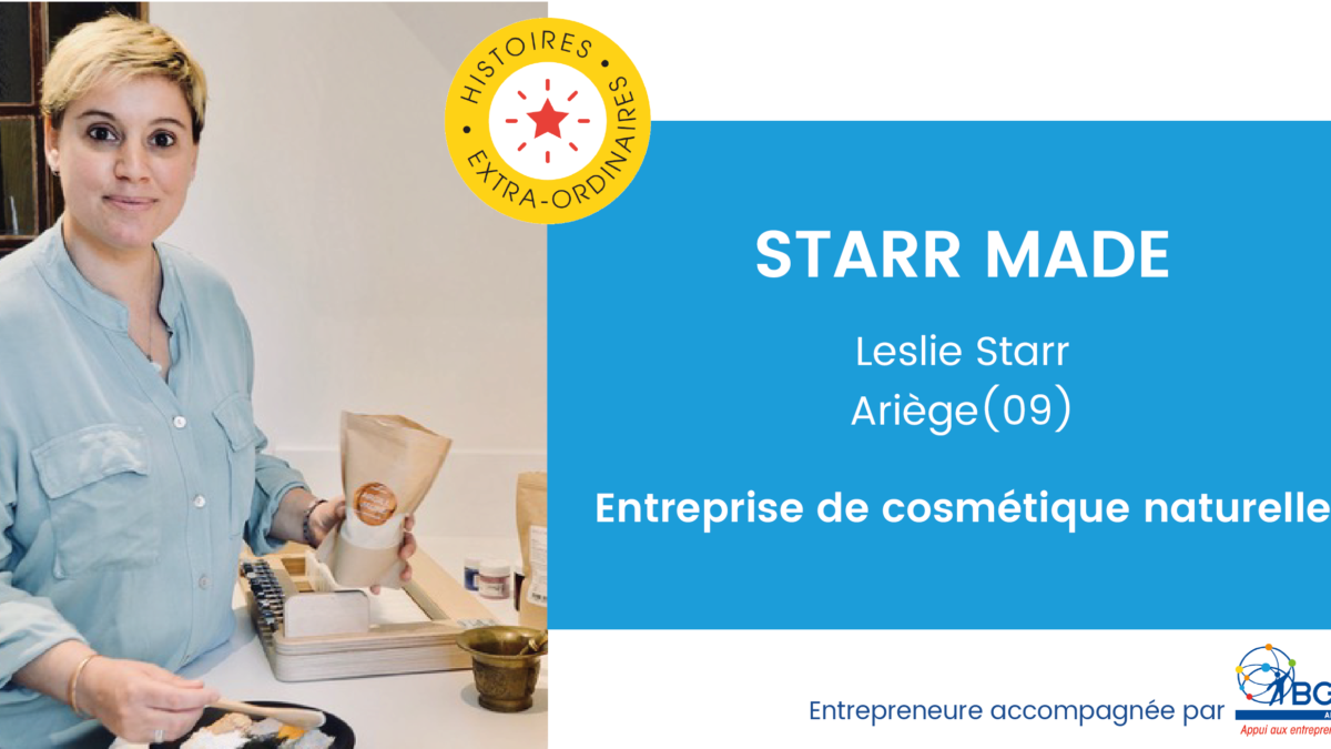 Starr Made - entrepreneure Leslie Starr - BGE Ariège