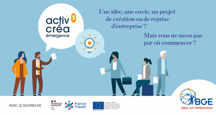 ActivCrea de France Travail avec BGE Sud-Ouest ActivCrea de France Travail avec BGE Sud-Ouest